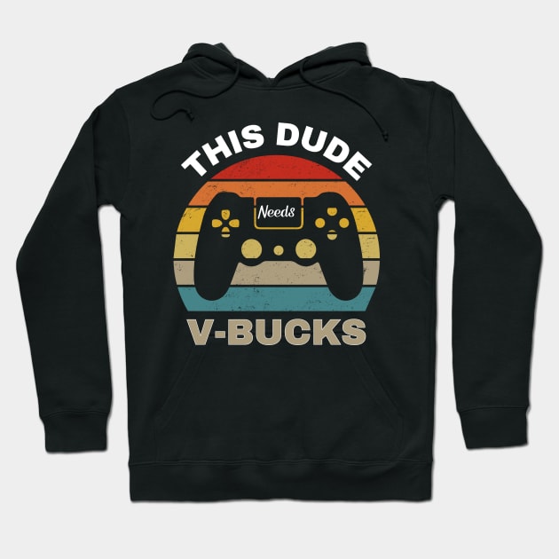 Will Work For Bucks Funny Gamer V Bucks Hoodie by Emouran